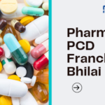 Pharma PCD Franchise in Bhilai