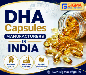 DHA Capsule Manufacturers in India